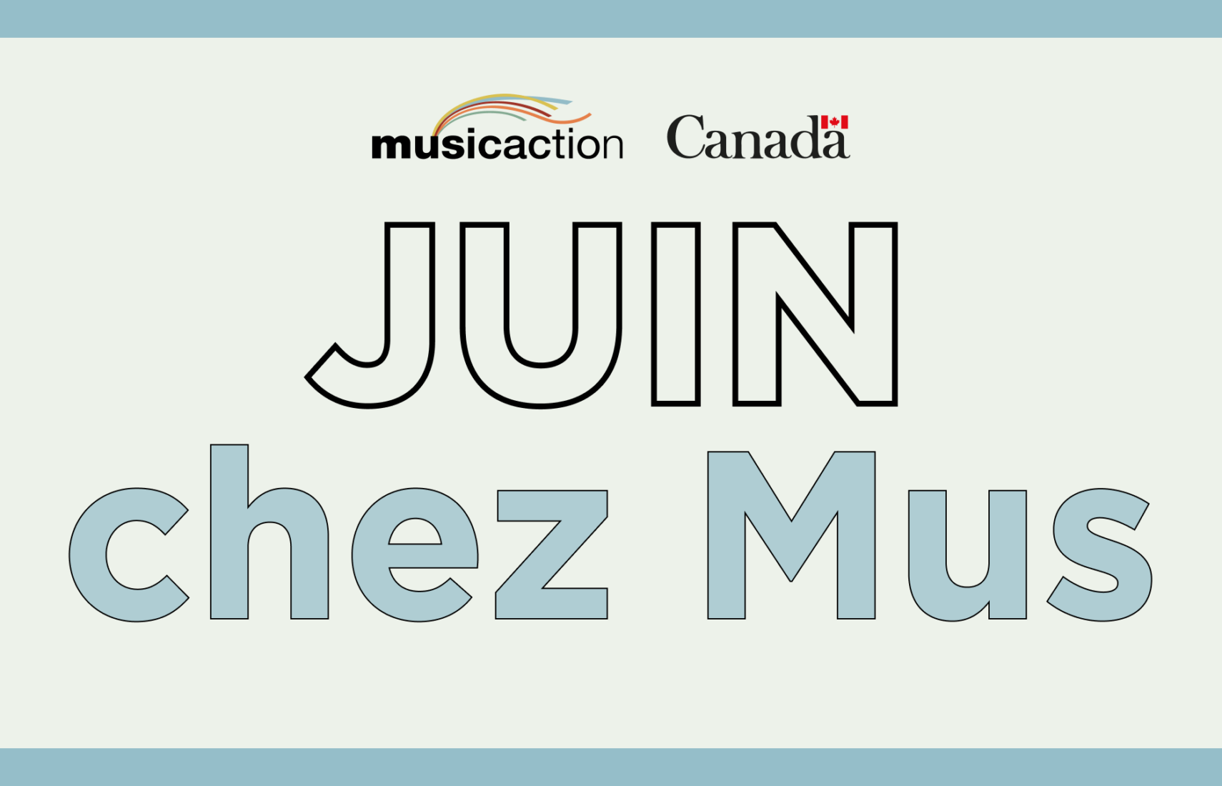 Juin chez Muicaction