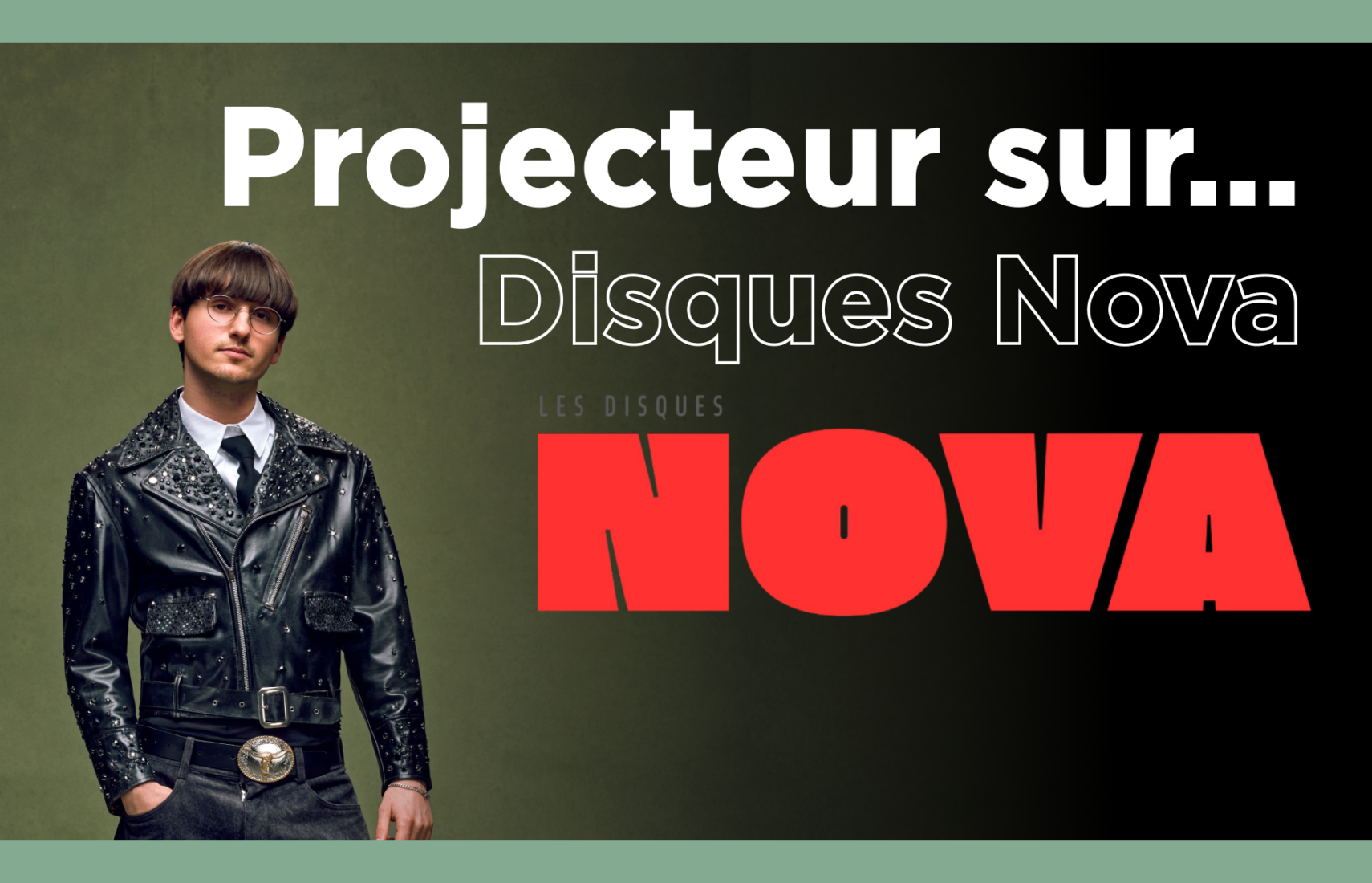 Projecteur sur… Disques Nova
