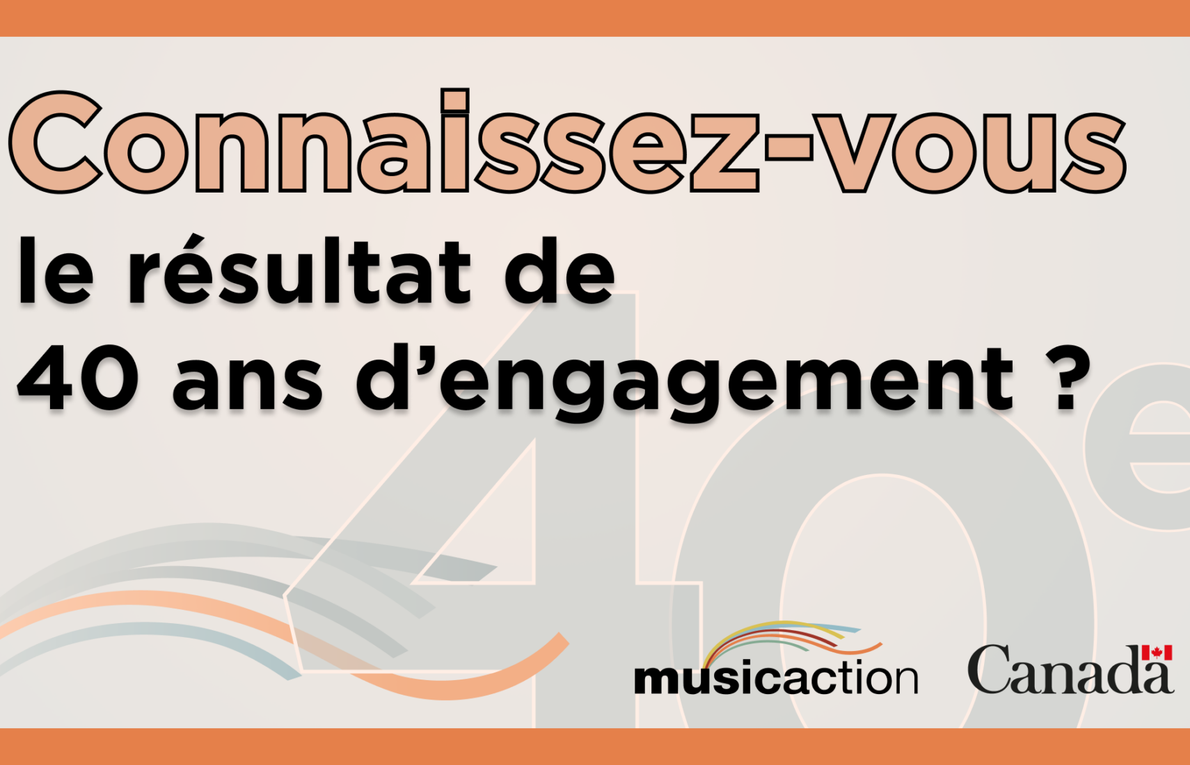Connaissez-vous… Le résultat de 40 ans d&rsquo;engagement ?