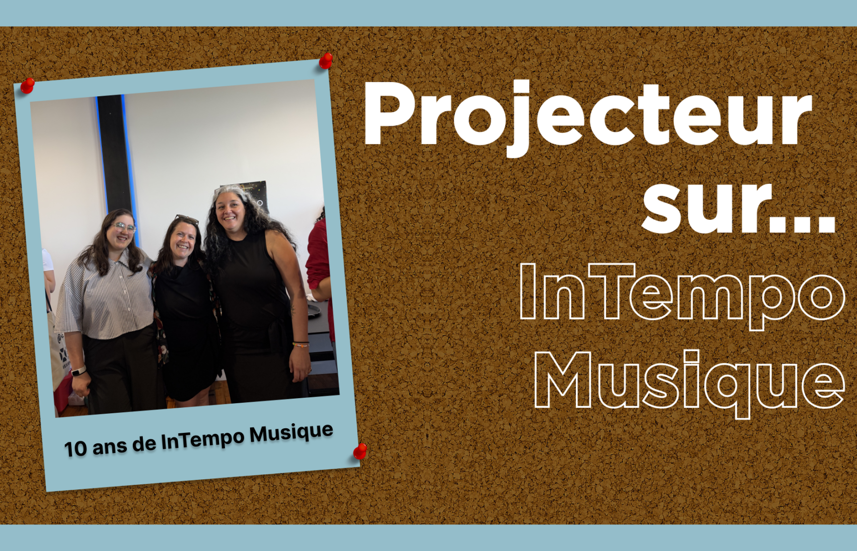 Projecteur sur… InTempo Musique