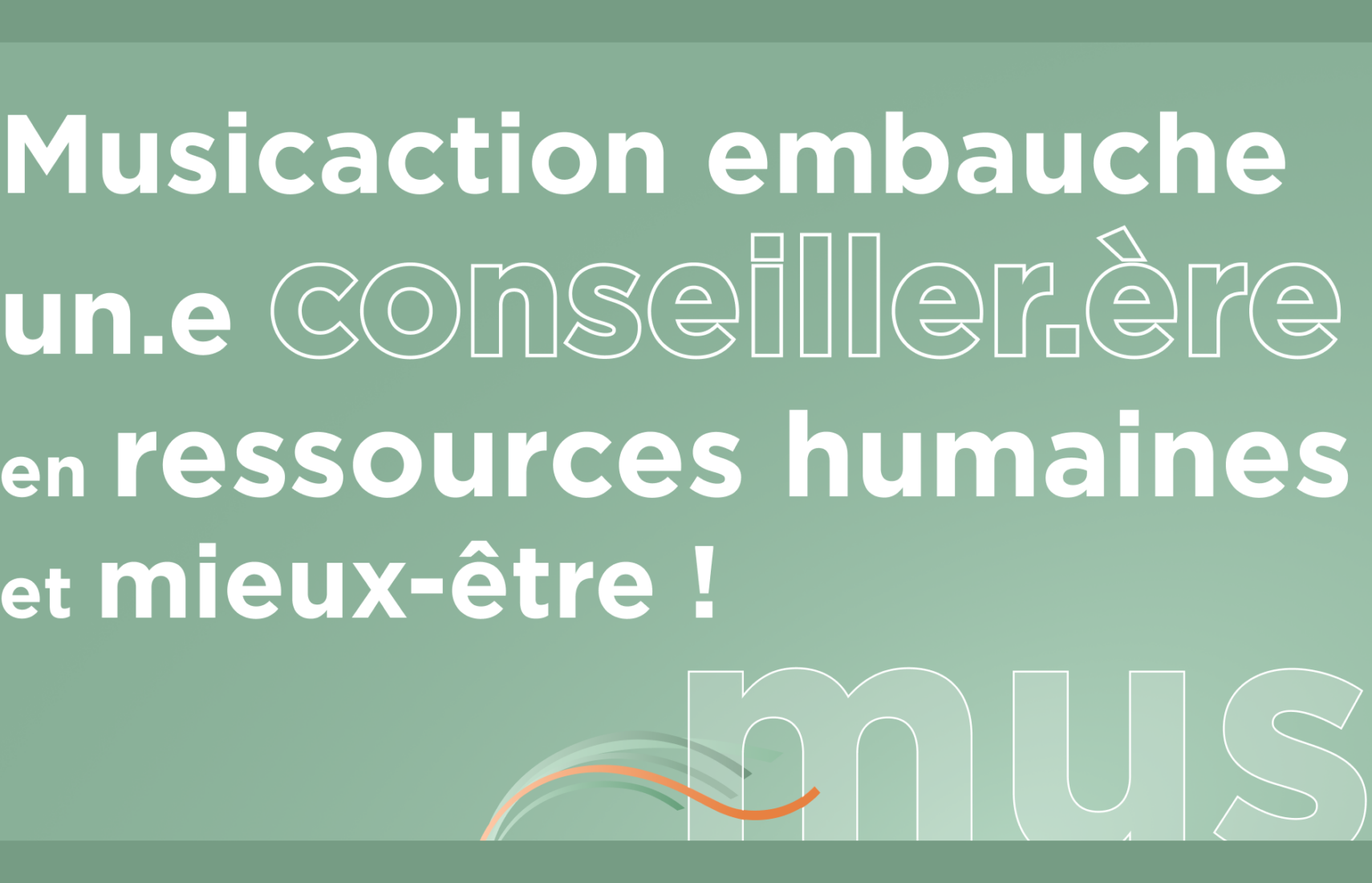 Musicaction embauche un.e conseiller.ère en ressources humaines et mieux-être